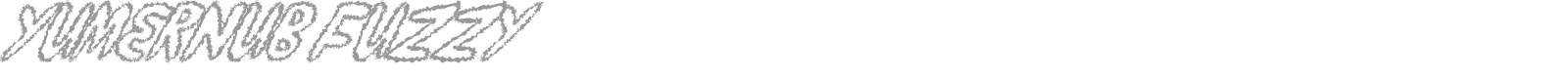 yumernub fuzzy font preview